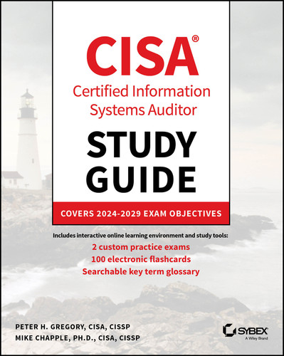 CISA Certified Information Systems Auditor Study Guide: Covers 2024 - 2029 Exam Objectives (Sybex Study Guide) book cover by Peter H. Gregory, Mike Chapple