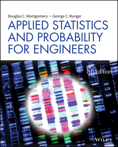 Applied Statistics and Probability for Engineers book cover by Douglas C. Montgomery, George C. Runger