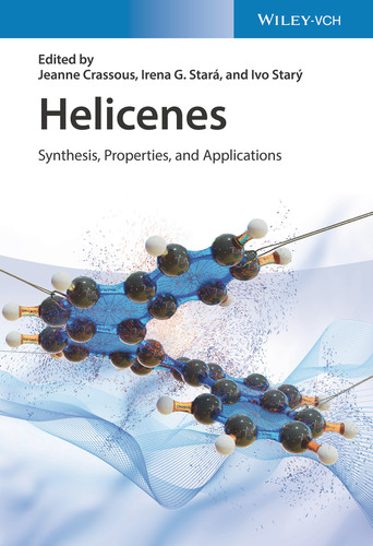 Helicenes: Synthesis, Properties, and Applications book cover by 