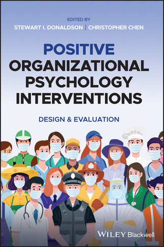 Positive Organizational Psychology Interventions: Design and Evaluation book cover by 