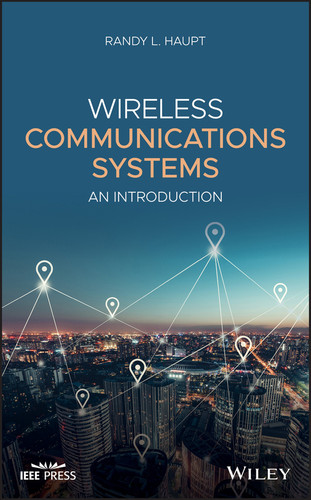 Wireless Communications Systems: An Introduction (IEEE Press) book cover by Randy L. Haupt