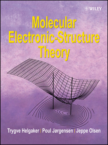 Molecular Electronic-Structure Theory book cover by Trygve Helgaker, Poul Jorgensen, Jeppe Olsen