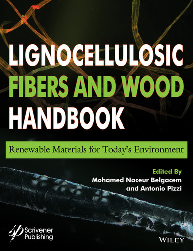 Lignocellulosic Fibers and Wood Handbook: Renewable Materials for Today's Environment book cover by 
