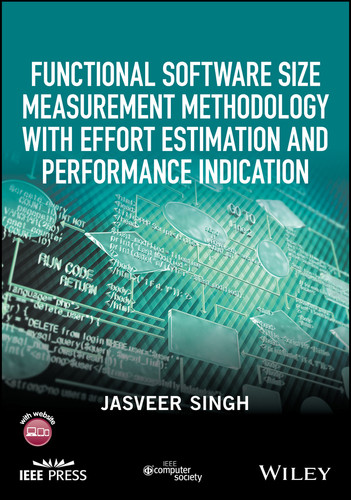 Functional Software Size Measurement Methodology with Effort Estimation and Performance Indication book cover by Jasveer Singh