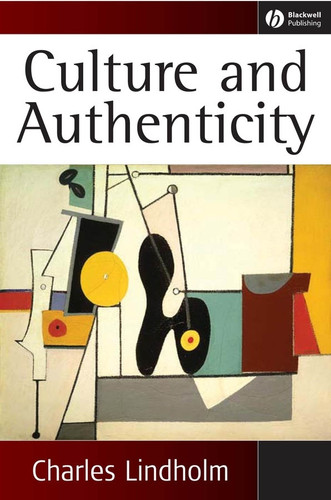 Culture and Authenticity book cover by Charles Lindholm