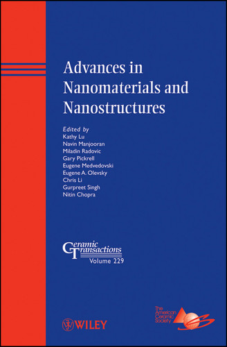 Advances in Nanomaterials and Nanostructures (Ceramic Transactions Series) book cover by 