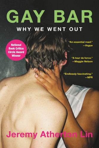 Gay Bar: Why We Went Out book cover by Jeremy Atherton Lin