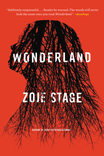 Wonderland: A Novel book cover by Zoje Stage