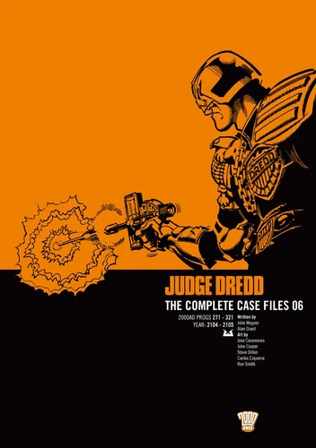 Judge Dredd: The Complete Case Files 06 (Judge Dredd: The Complete Case Files) book cover by John Wagner, Alan Grant