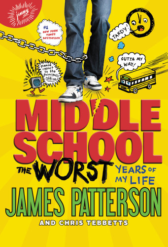Middle School, The Worst Years of My Life (Middle School #1) book cover by James Patterson, Chris Tebbetts
