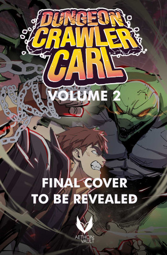 Dungeon Crawler Carl, Vol. 2 (Graphic Novel) (Dungeon Crawler Carl (WEBTOON Graphic Novel)) book cover by Matt Dinniman