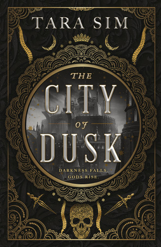 The City of Dusk (The Dark Gods #1) book cover by Tara Sim