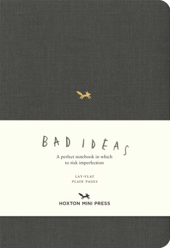 A Notebook for Bad Ideas (Medium / Dark Grey / Unlined): A perfect notebook in which to risk imperfection (A Notebook for Bad Ideas) book cover by 