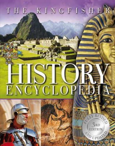 The Kingfisher History Encyclopedia, 3rd Edition Cover