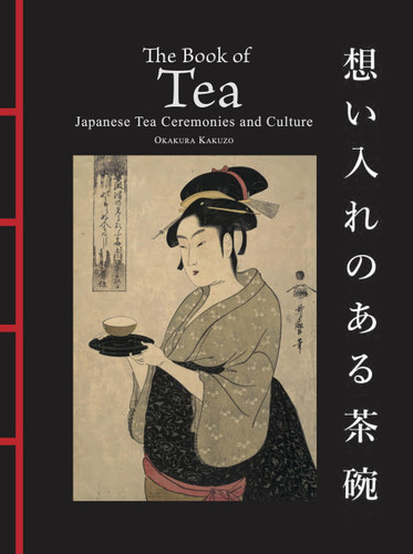 The Book of Tea: Japanese Tea Ceremonies and Culture (Chinese Bound) book cover by Okakura Kakuzo