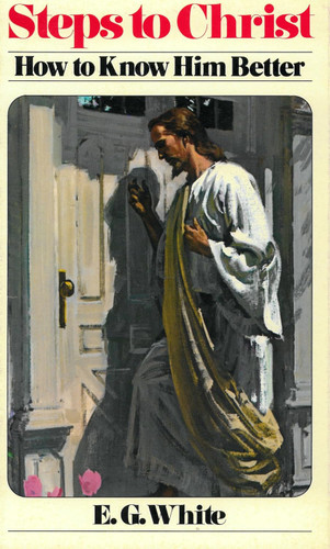 Steps to Christ book cover by Ellen Gould Harmon White