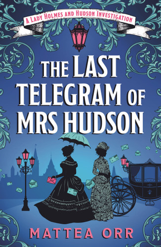 The Last Telegram of Mrs Hudson book cover by Mattea Orr