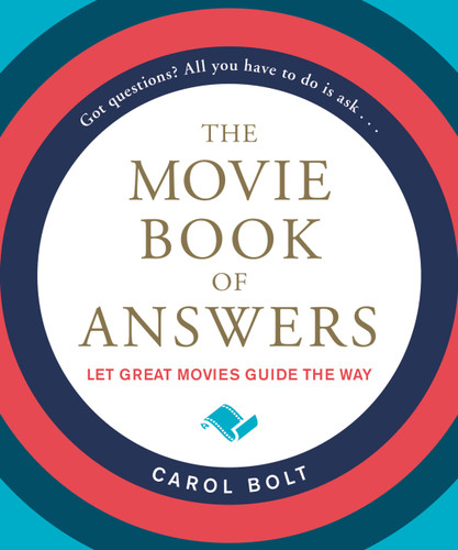 The Movie Book of Answers (Book of Answers #3) book cover by Carol Bolt