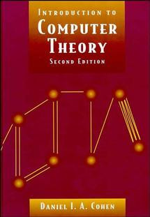 Introduction to Computer Theory book cover by Daniel I. A. Cohen