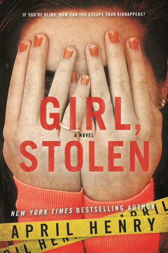 Girl, Stolen: A Novel (Girl, Stolen #1) [9780312674755]
