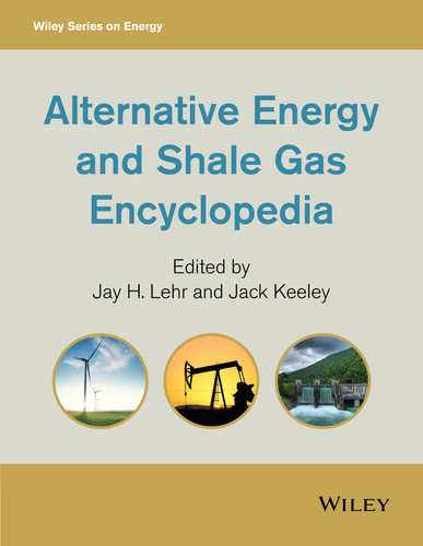 Alternative Energy and Shale Gas Encyclopedia (Wiley Series on Energy) book cover by 