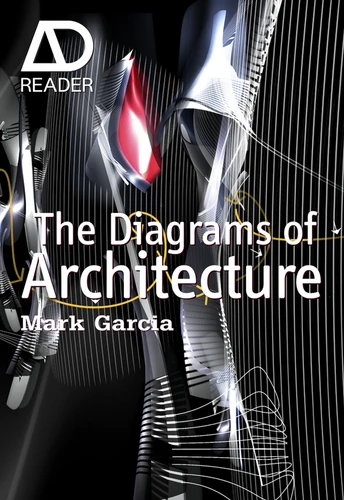 The Diagrams of Architecture: AD Reader (AD Reader) book cover by Mark Garcia