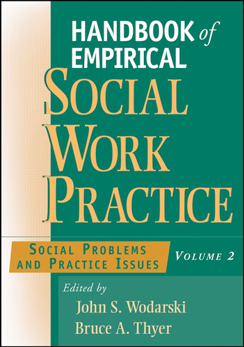 Handbook of Empirical Social Work Practice, Volume 2: Social Problems and Practice Issues book cover by 