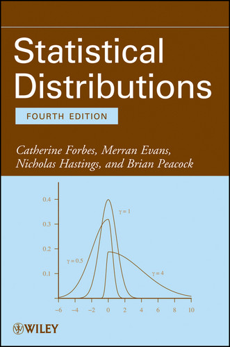 Statistical Distributions book cover by Catherine Forbes, Merran Evans, Nicholas Hastings, Brian Peacock