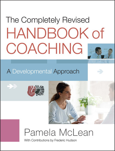The Completely Revised Handbook of Coaching: A Developmental Approach book cover by Pamela McLean