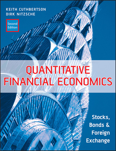 Quantitative Financial Economics: Stocks, Bonds and Foreign Exchange (Financial Economics and Quantitative Analysis Series) book cover by Keith Cuthbertson, Dirk Nitzsche