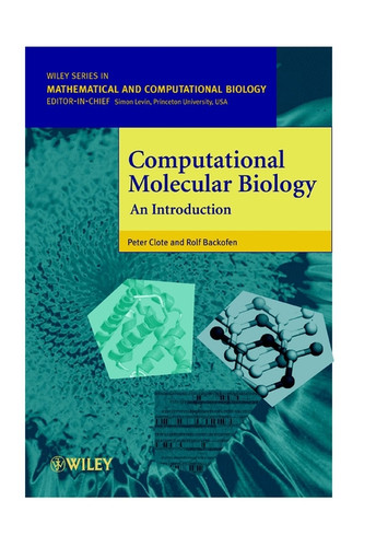 Computational Molecular Biology: An Introduction (Wiley Series in Mathematical & Computational Biology) book cover by Peter Clote, Rolf Backofen