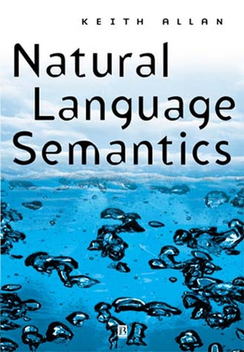 Natural Language Semantics book cover by Keith Allan
