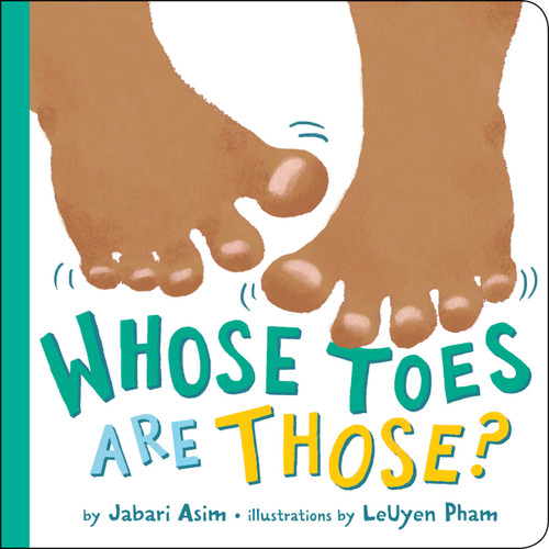 Whose Toes Are Those? book cover by Jabari Asim
