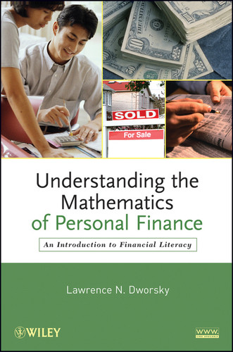 Understanding the Mathematics of Personal Finance: An Introduction to Financial Literacy book cover by Lawrence N. Dworsky