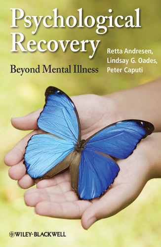 Psychological Recovery: Beyond Mental Illness book cover by Retta Andresen, Lindsay G. Oades, Peter Caputi