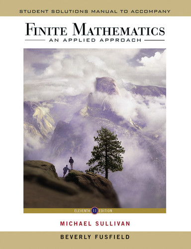 Student Solutions Manual to accompany Finite Mathematics: An Applied Approach, 11e book cover by Michael Sullivan