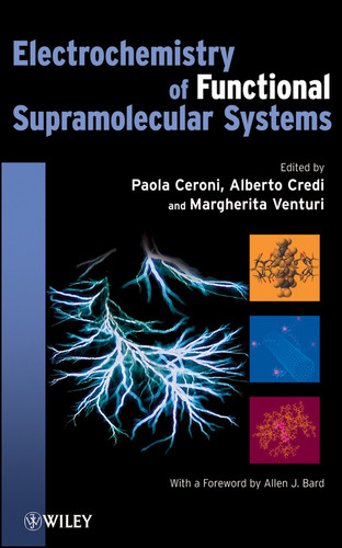 Electrochemistry of Functional Supramolecular Systems (The Wiley Series on Electrocatalysis and Electrochemistry) book cover by 