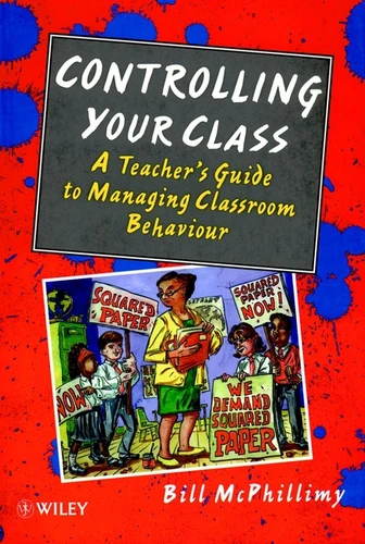 Controlling your Class: A Teacher's Guide to Managing Classroom Behavior book cover by Bill McPhillimy