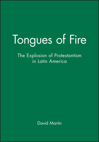 Tongues of Fire: The Explosion of Protestantism in Latin America book cover by David Martin