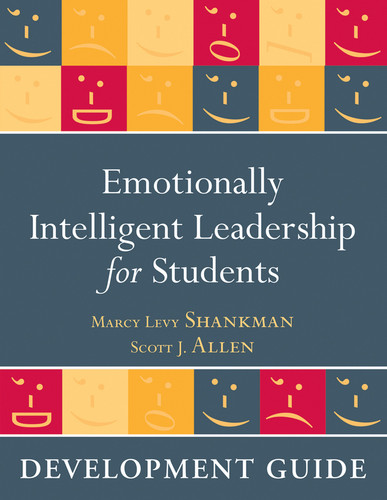 Emotionally Intelligent Leadership for Students: Development Guide book cover by Marcy Levy Shankman, Scott J. Allen