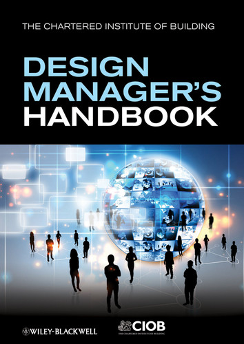 The Design Manager's Handbook book cover by John Eynon, CIOB (The Chartered Institute of Building)