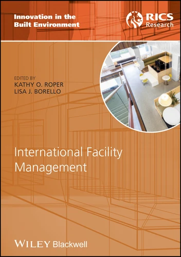 International Facility Management (Innovation in the Built Environment) book cover by 