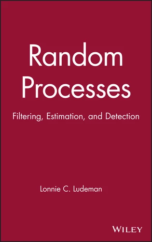 Random Processes: Filtering, Estimation, and Detection (IEEE Press) book cover by Lonnie C. Ludeman