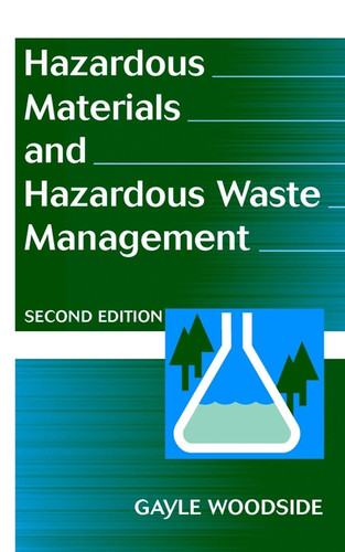 Hazardous Materials and Hazardous Waste Management book cover by Gayle Woodside