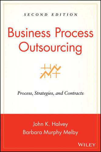 Business Process Outsourcing: Process, Strategies, and Contracts book cover by John K. Halvey, Barbara Murphy Melby