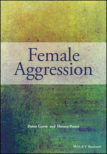 Female Aggression book cover by Helen Gavin, Theresa Porter