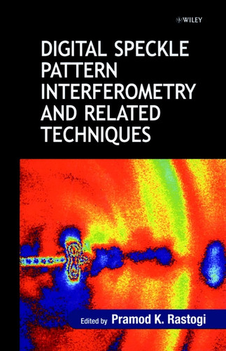 Digital Speckle Pattern Interferometry and Related Techniques book cover by 