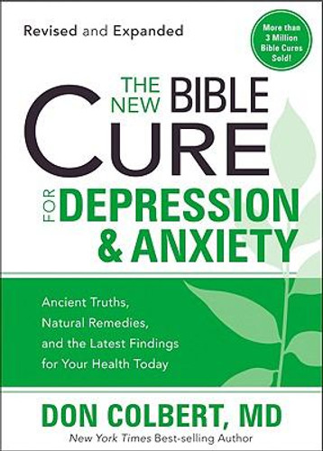 The New Bible Cure for Depression & Anxiety (Revised, Expanded) Cover