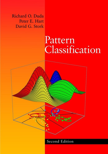 Pattern Classification book cover by Richard O. Duda, Peter E. Hart, David G. Stork