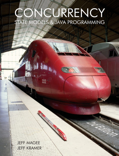 Concurrency: State Models and Java Programs book cover by Jeff Magee, Jeff Kramer